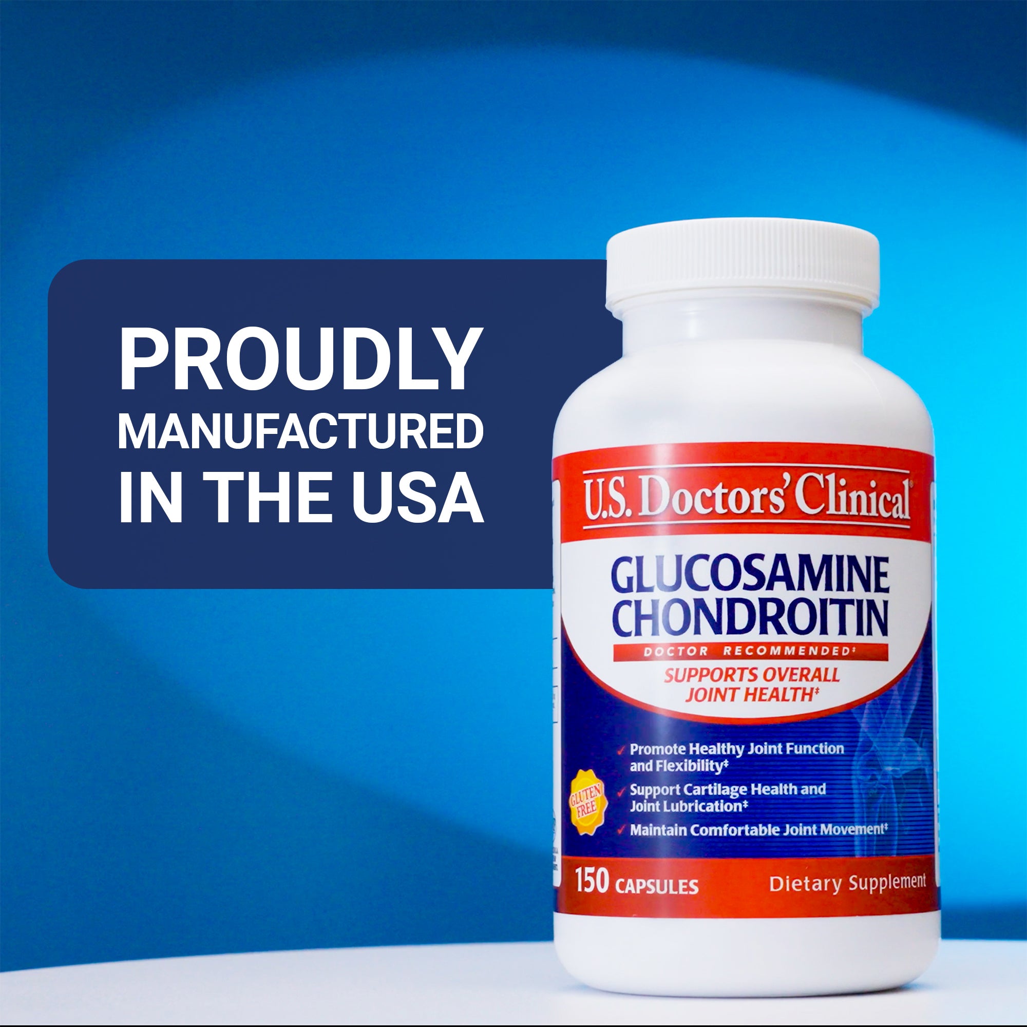Glucosamine Chondroitin supplement proudly manufactured in the USA