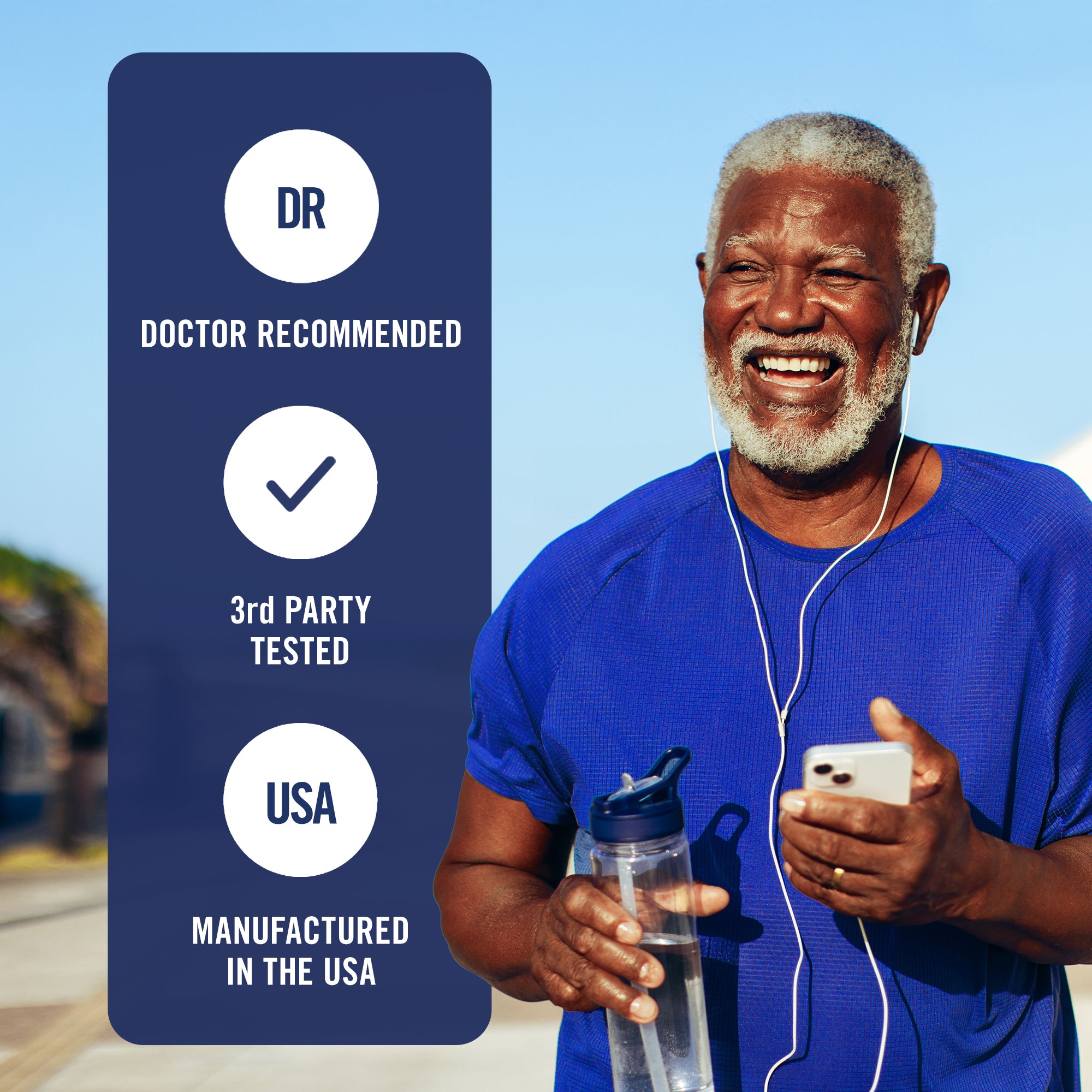 Man exercising outdoors with a water bottle and phone, featuring 'Doctor Recommended', '3rd Party Tested', and 'USA Manufactured' text on a blue background.